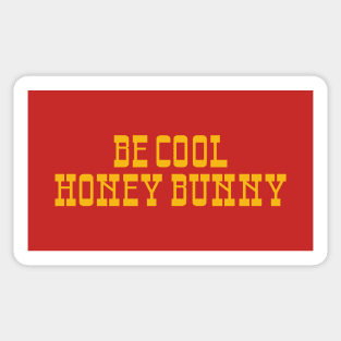 Be Cool Honey Bunny Sticker